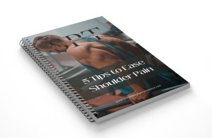 5-tips-to-ease-shoulder-pain - Scottsdale Physical Therapy & Performance - Scottsdale Physical Therapy & Performance a book with the title 5 tips to lose shoulder pain.